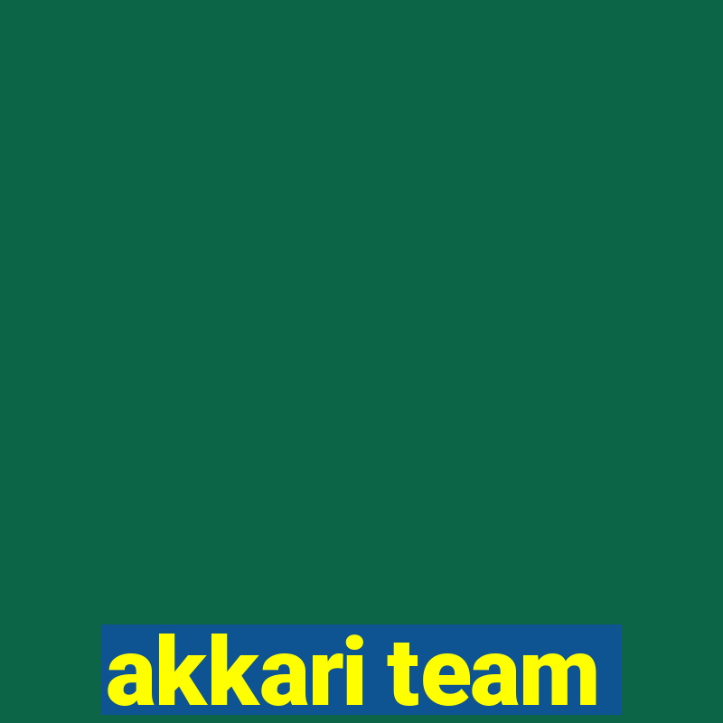 akkari team